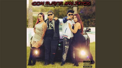 Con Puro Maldito Feat Chorrillolaglock Youtube