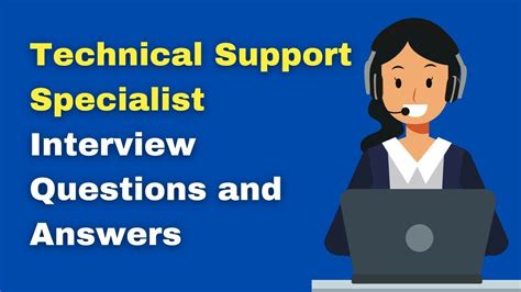 Technical Support Specialist Interview Questions And Answers Youtube