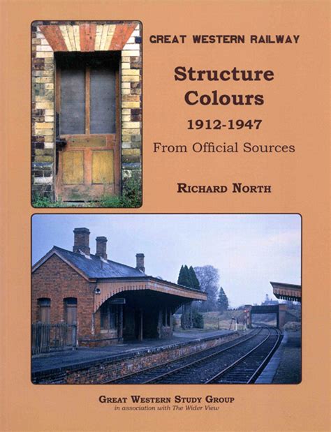 Lightmoor Press Books Great Western Railway Structure Colours 1912 1947