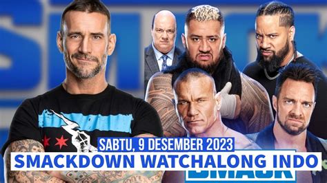 Wwe Smackdown Live Watchalong Des Indonesia Youtube