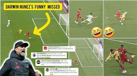 Liverpool Fans Angry Troll Reactions To Darwin Nunez S Huge Funny