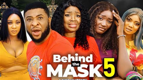 Behind The Mask Season 5 New Trending Movie Ekene Umunwa And Adaeze Eluka 2023 Latest Nollywood