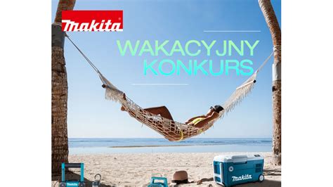 Wakacyjny Konkurs Makity