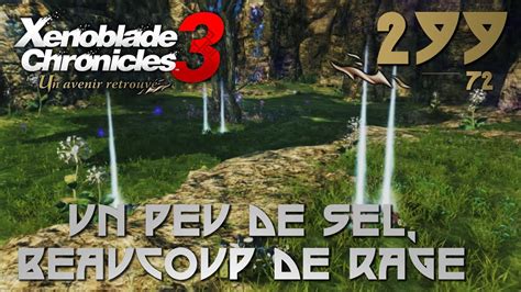 Un Peu De Sel Beaucoup De Rage DLC Xenoblade Chronicles 3 Un