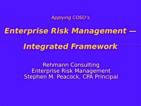 Ppt Applying Cosos Enterprise Risk Management — Integrated Framework Dokumentips