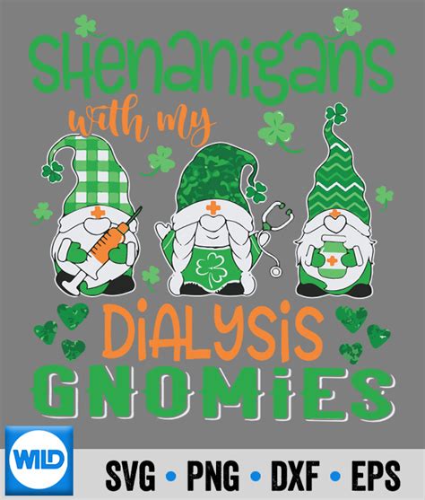 Chillin With My Gnomies Svg Shenanigans With My Dialysis Gnomies St