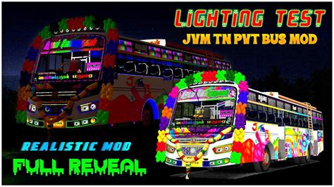 Lighting Test New JVM Tn Pvt Bus Mod 100 Like Realistic Mod