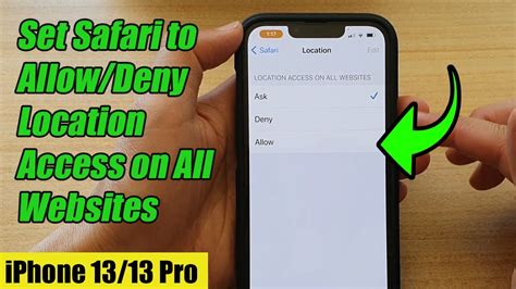 IPhone 13 13 Pro How To Set Safari To Allow Deny Location Access On