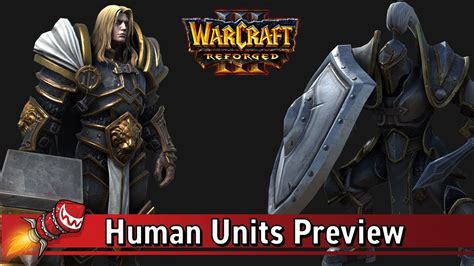 Warcraft III Reforged: Human Units Preview - YouTube