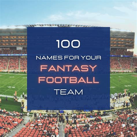 100 Funny Fantasy Football Team Names - HowTheyPlay