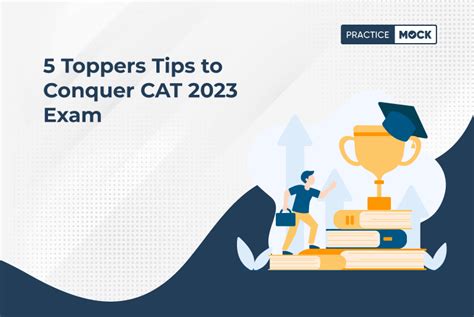 5 Toppers Tips To Clear Cat 2023 Exam