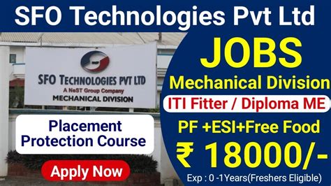 SFO Technologies Pvt Ltd Mechanical Division Hiring Diploma ITI