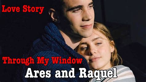 Ares And Raquel Madly In Love With Her Neighbor Through My Window