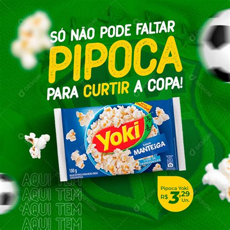 Social Media N O Pode Faltar Pipoca Para Curtir A Copa Psd Edit Vel