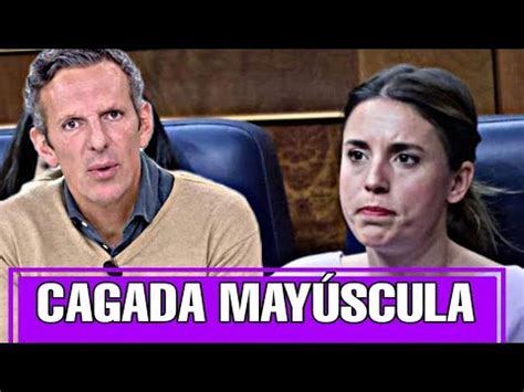 Joaqu N Prat Estalla Contra Los Lloriqueos De Irene Montero Youtube