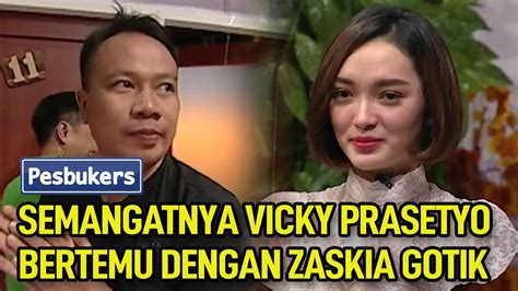 Semangatnya Vicky Prasetyo Bertemu Dengan Zaskia Gotik Youtube