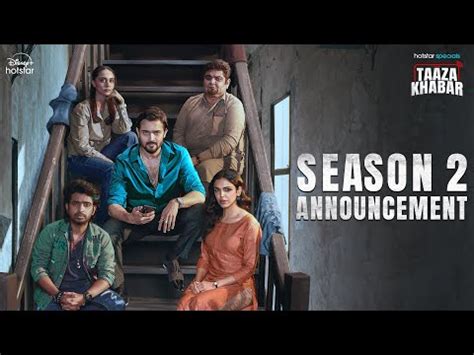 Hotstar Confirms Taaza Khabar Season 2 Watch The Announcement Video