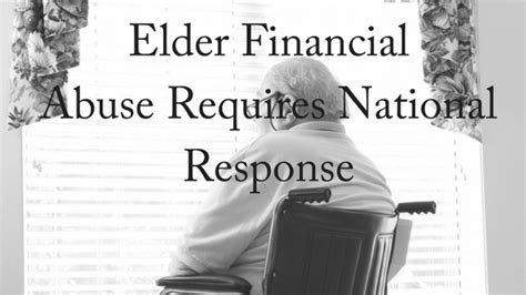 Elder Financial Abuse Needs National Response Contesting A Will