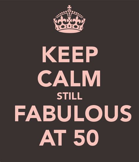 Fifty And Fabulous Birthday Quotes - ShortQuotes.cc