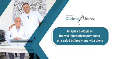 Terapias Biol Gicas Dr Gustavo Lvarez