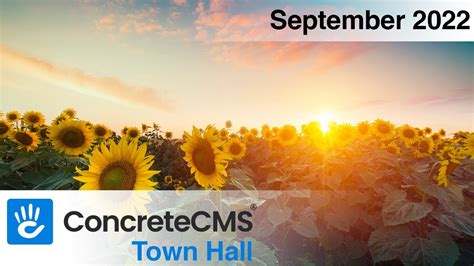 September Town Hall Concrete Cms 2022 Youtube