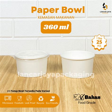 Jual Paper Bowl Cup Mangkok Kertas Nasi Sup Dessert Foodgrade Ml