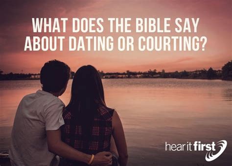 What Does The Bible Say About Dating And Courtship What Does The