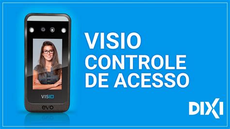 Visio Acesso Controlador De Acesso Reconhecimento Facial Youtube