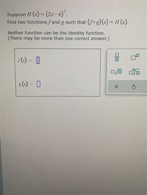 Solved Suppose H X 2x 6 Find Two Functions F And G