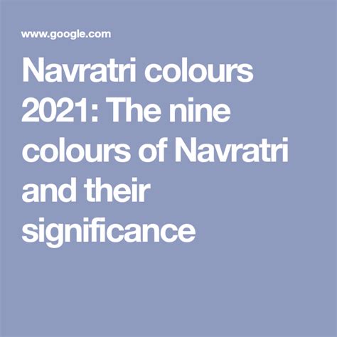 Navratri Colours 2021 The Nine Colours Of Navratri And Their