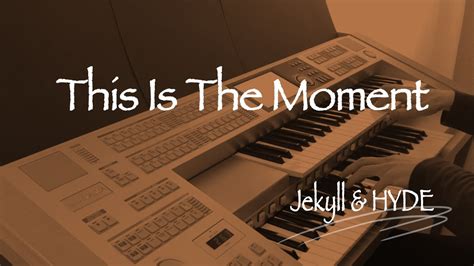 This Is The Moment “jekyllandhyde”【lets Sing 】ﾐｭｰｼﾞｶﾙ「ｼﾞｷﾙandﾊｲﾄﾞ」より 時が来た