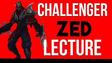 How To Play Zed Jungle Like A Challenger Zed Jungle Challenger Guide