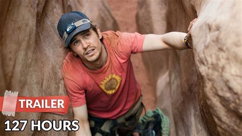 127 Hours 2010 Trailer Hd James Franco Amber Tamblyn Youtube