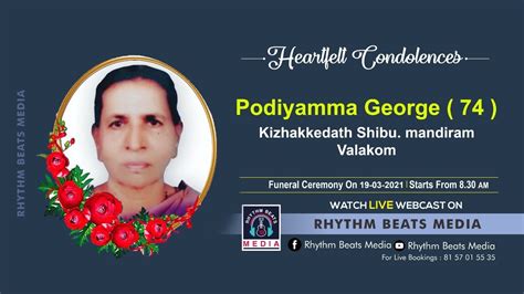 Podiyamma George Funeral Service Kizhakkedath Shibu