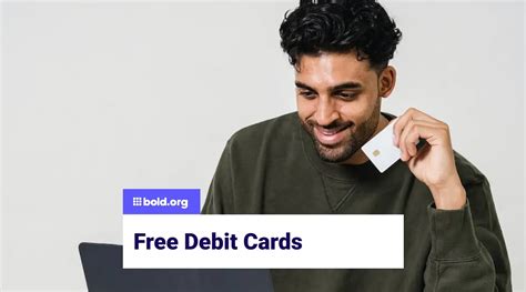 Free Debit Cards with No Monthly Fees | Bold.org | Bold.org