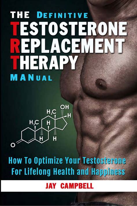 The Definitive Testosterone Replacement Therapy Manual Pdf DocDroid