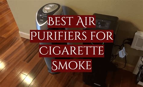 Top 10 Best Air Purifier For Cigarette Smoke 2022 Review Smokeprofy