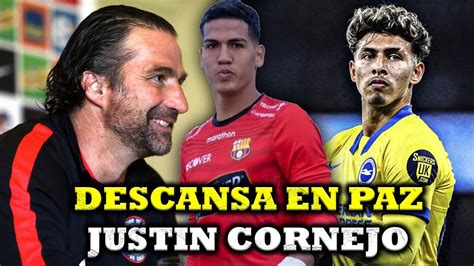 FALLECIÓ EL ARQUERO DE BARCELONA SC JUSTIN CORNEJO PIZZI LE DICE NO