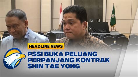 Kontrak Shin Tae Yong Bisa Diperpanjang Sampai 2027 Ini Syaratnya