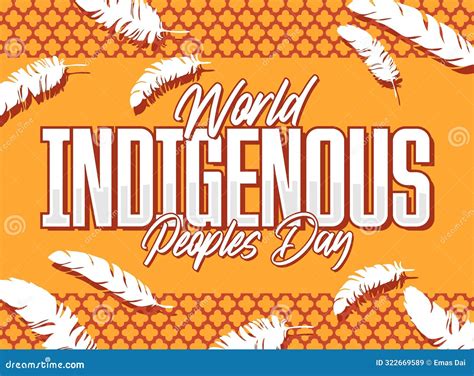 World Indigenous Peoples Day For All Indigenous Peoples Vector