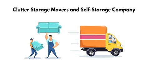 How to Pick the Right Clutter Storage Movers and Self-Storage Company Near