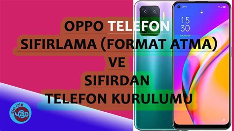 Oppo Telefon Sıfırlama Format Atma ve Sıfırdan telefon Kurulumu YouTube