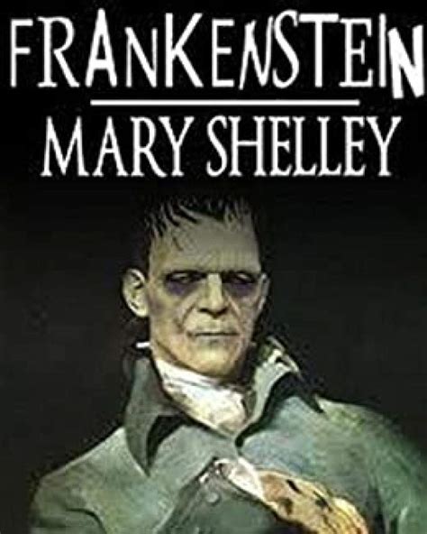 Frankenstein Annotated By Mary Wollstonecraft Shelley Goodreads