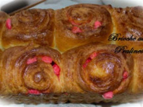 Recettes De Brioche Aux Pralines De Passion Et Gourmandise