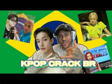 KPOP CRACK BR YouTube