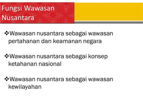 Gambar Kedudukan Fungsi Dan Tujuan Wawasan Nusantara