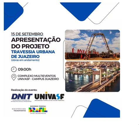 Apresentação de Projeto da Travessia Urbana de Juazeiro BA acontece