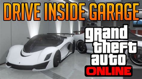 Gta Glitches Online Drive Inside Your Garage Glitch How To Drive