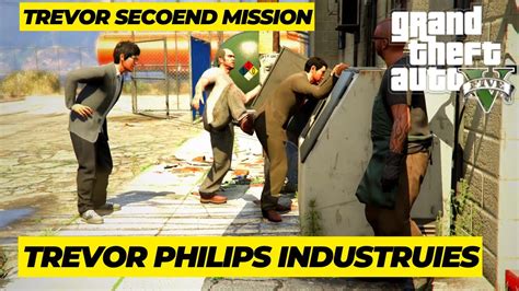 GTA 5 Mission Trevor philips Industries || Trevor secoend Mission - YouTube