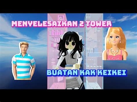 TAMATIN 2 TOWER BARBIE PAKE AVATAR BARU ROBLOX YouTube